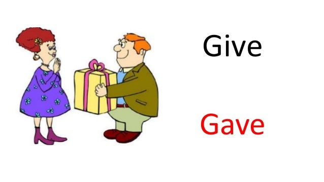 give gave give gave